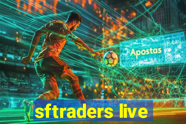 sftraders live